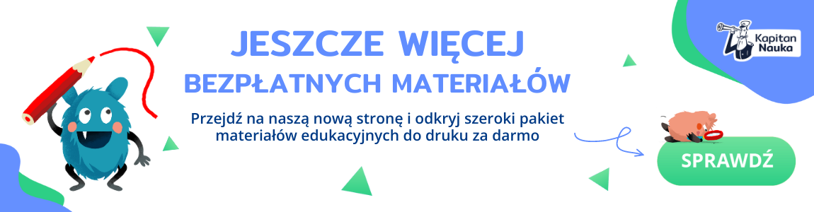 Bezpłatne materiały do druku | KapitanNauka.pl