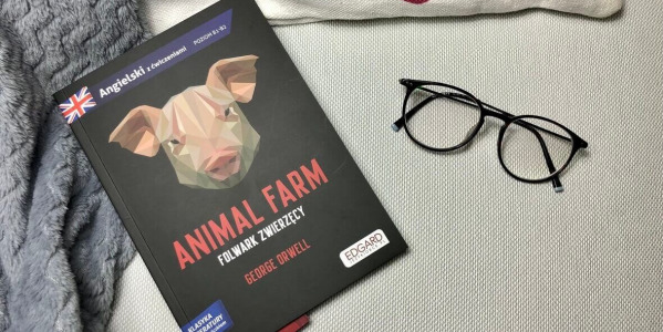 Najlepsze książki na jesienne wieczory - fragment Animal Farm George’a Orwella